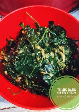 Foto resep Tumis Daun Singkong Pepaya Udang Rebon
