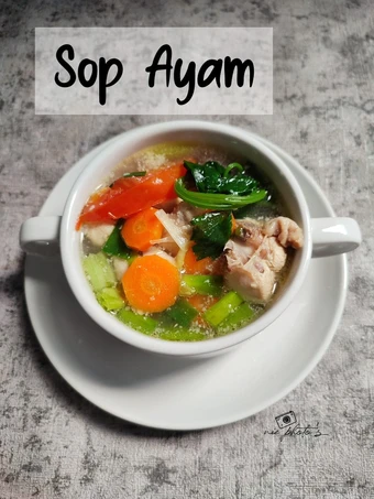 Cara Gampang Menyiapkan Resep Sop Ayam dengan Bumbu Dasar Bawang yang Enak Banget Anti Ribet, Mantap