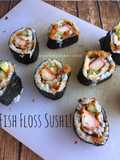 Fish Floss Sushi!