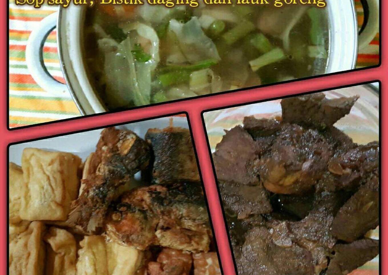 Menu buka puasa (sayur + lauk)
