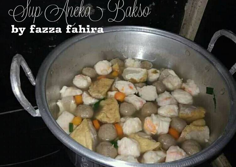 Resep Soup Aneka bakso Anti Gagal