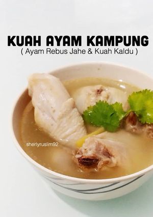 Foto resep Kaldu Ayam Kampung Rebus Jahe, Tim Ayam Sehat Kuah Resep Mudah Praktis