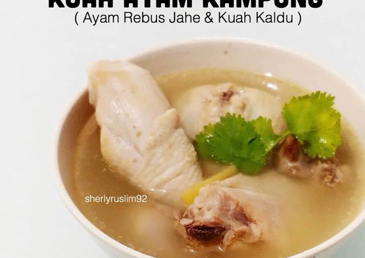 Cara Memasak Cepat Kaldu Ayam Kampung Rebus Jahe, Tim Ayam Sehat Kuah Resep Mudah Praktis Nikmat Lezat