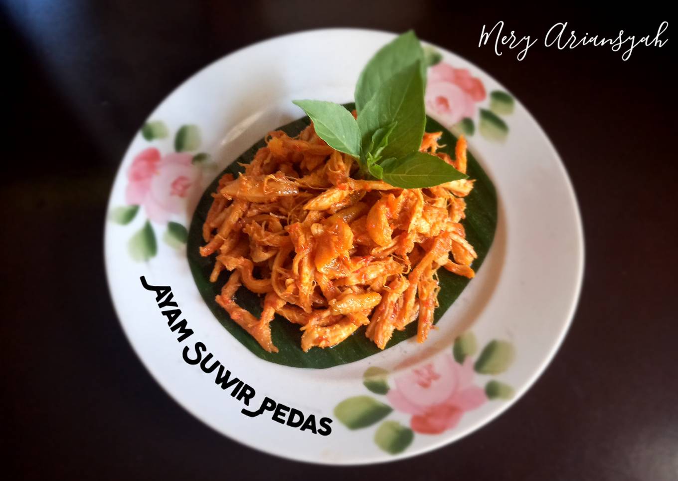 Ayam Suwir Pedas