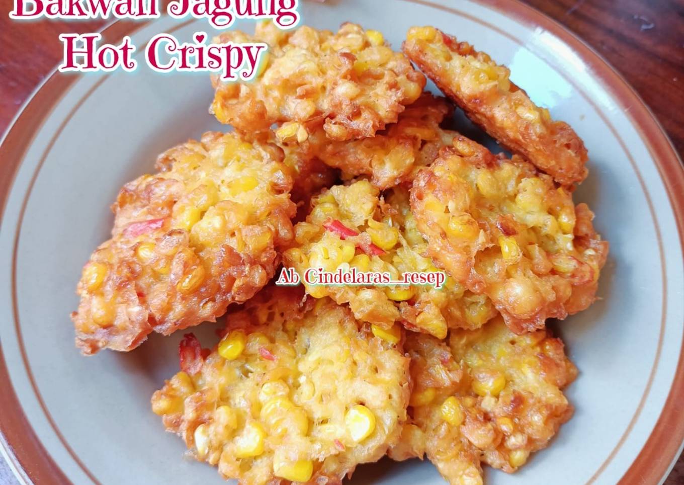 Bakwan Jagung Hot Crispy#06