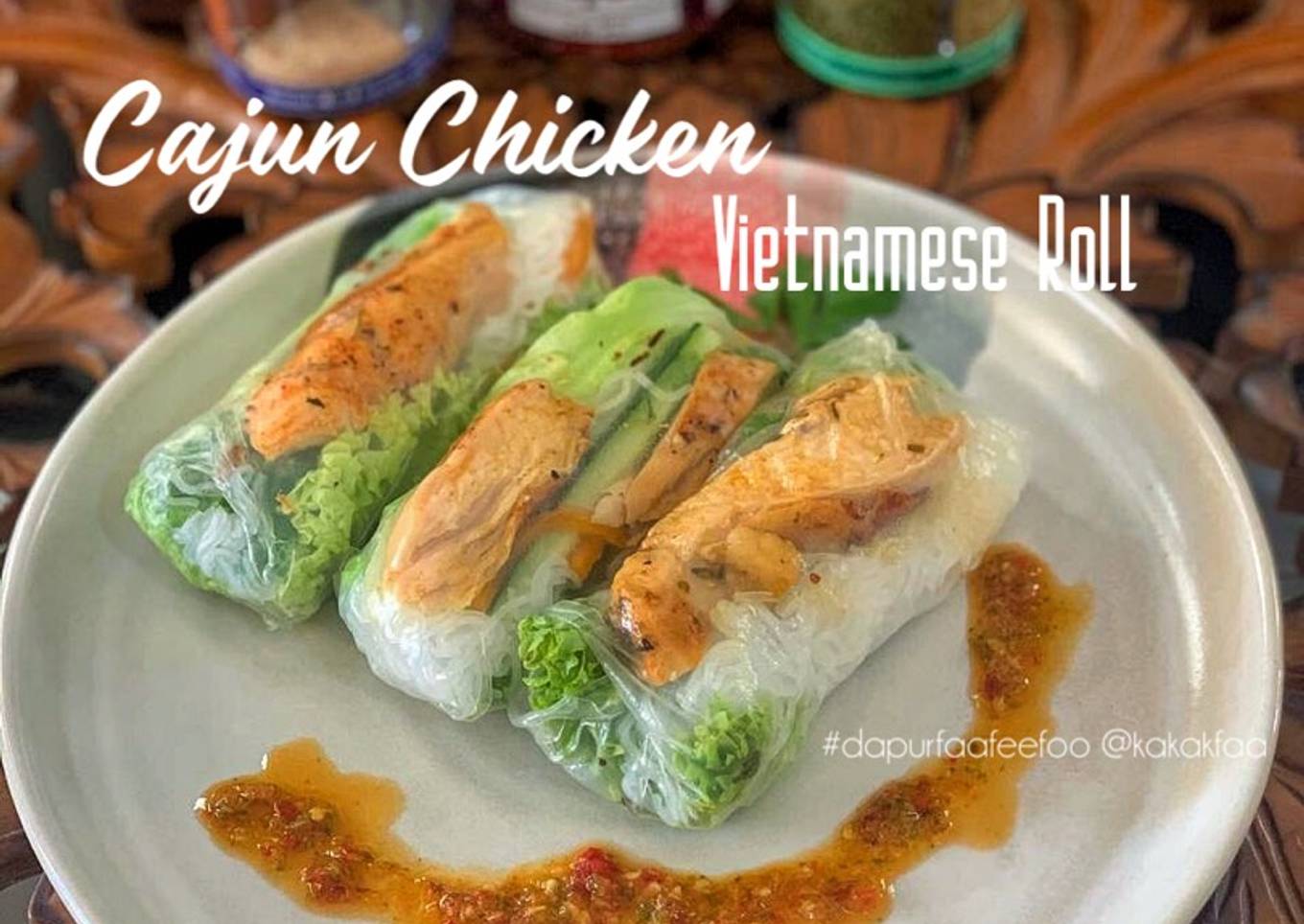 Cajun Chicken Vietnamese Roll