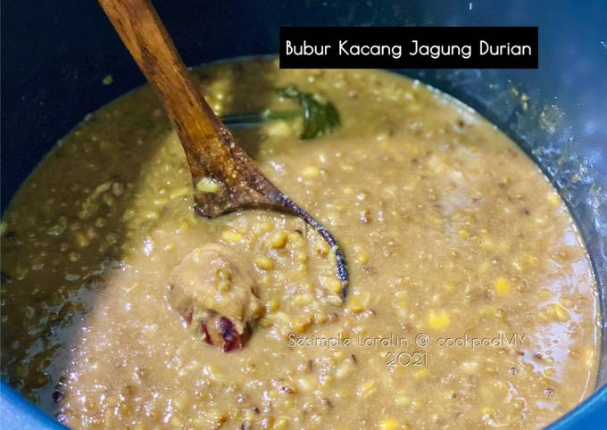 Resipi Bubur Kacang Hijau Jagung Durian Oleh Sesimple Loralin Cookpad