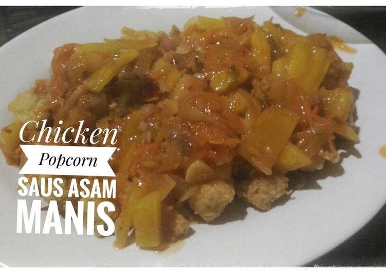 Resep Chicken Popcorn Saus Asam Manis yang Bikin Ngiler