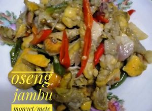 Foto resep 76) oseng jambu monyet/mete