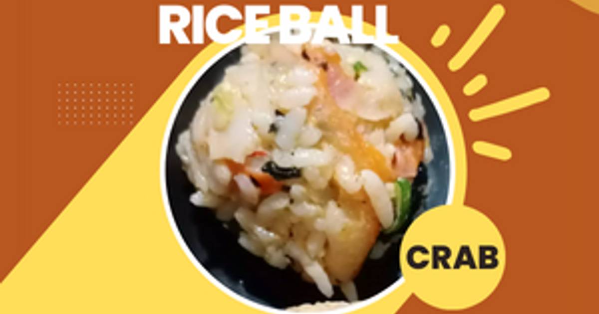 Resep 47 Crabmeat Rice Ball oleh Nina Mayasari Cookpad