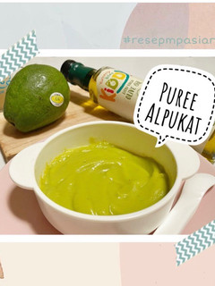Foto resep Puree Alpukat MPASI 6+