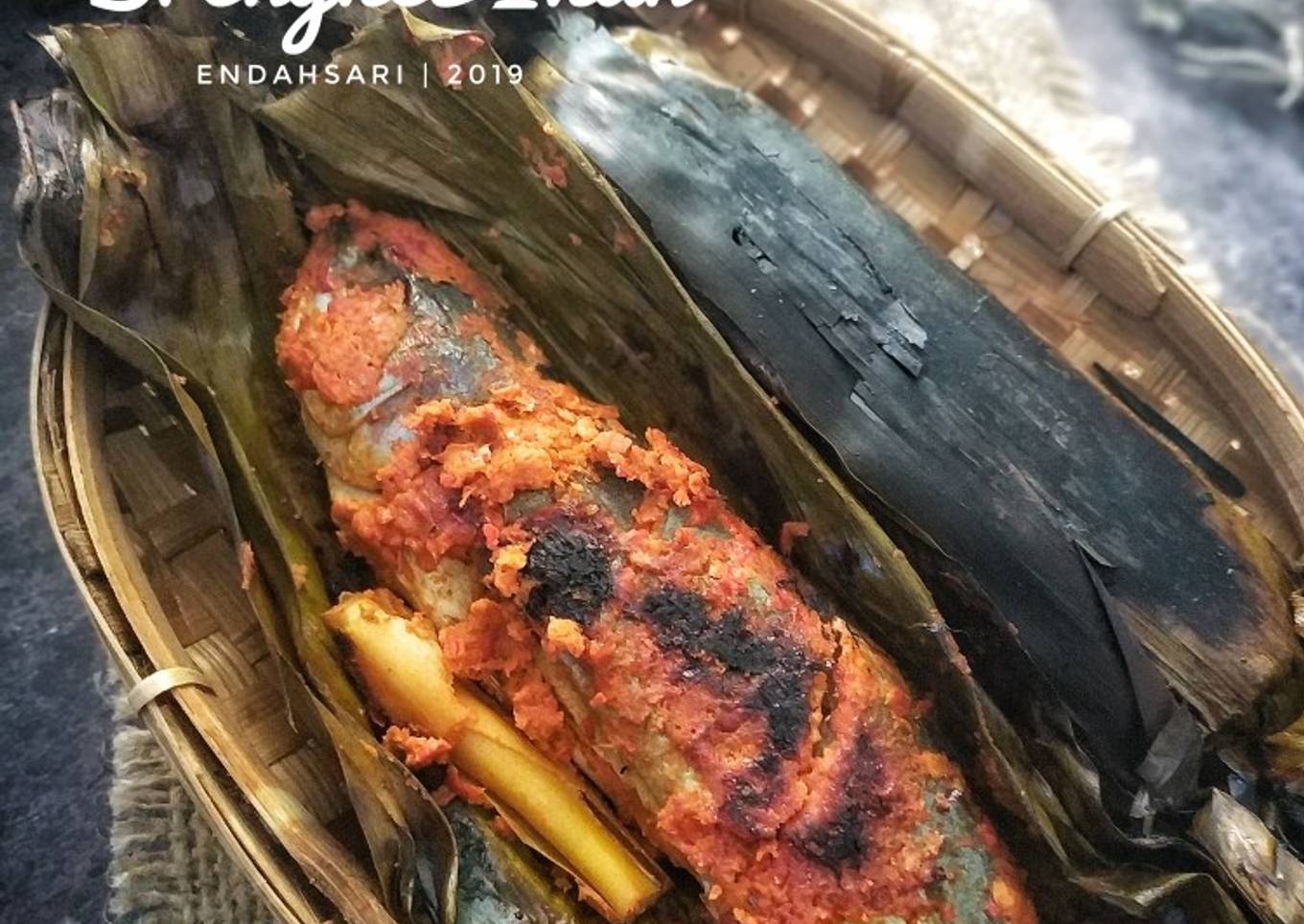 Brengkes Bakar Ikan Enak dan Wangi