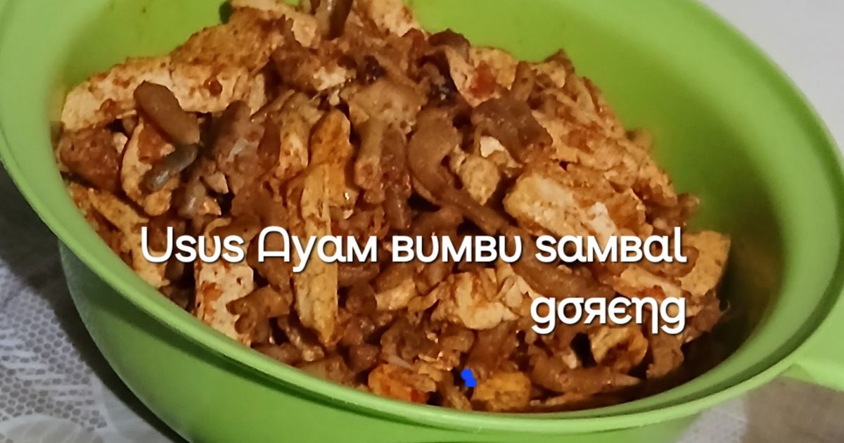 Usus Ayam bumbu sambal goreng