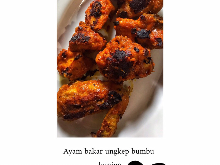 Resep Ayam bakar bumbu ungkep kuning Anti Gagal