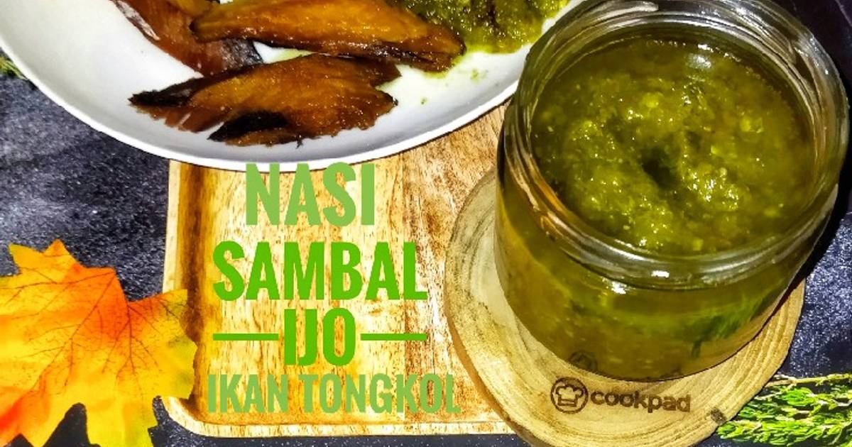 Resep 🌶 Nasi Sambal Ijo Ikan Tongkol Oleh Intan Zahra Al Arsyad Bunda