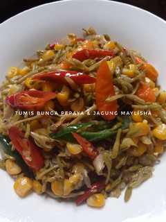 Foto resep Tumis Bunga Pepaya & Jagung