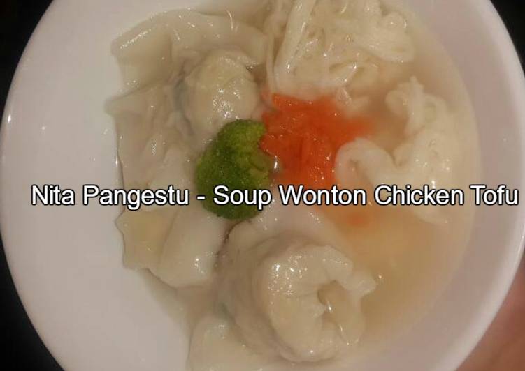 Resep Soup Wonton Chicken Tofu, Lezat