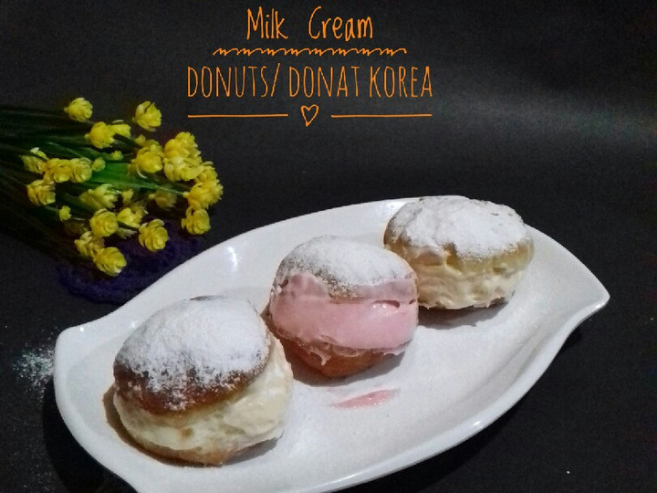Resep Korean Street food/ Milk Cream Donuts/ Donat Korea / Anti Gagal