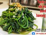 Tumis daun ubi manis