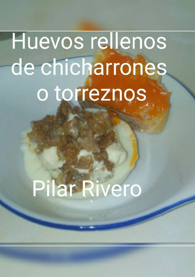 Una foto de Huevos rellenos de chicharrones o torreznos