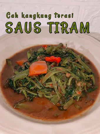 Cara Mudah Menyiapkan Resep 3# Cah kangkung terasi saus tiram yang Bisa Manjain Lidah Anti Ribet, Lezat