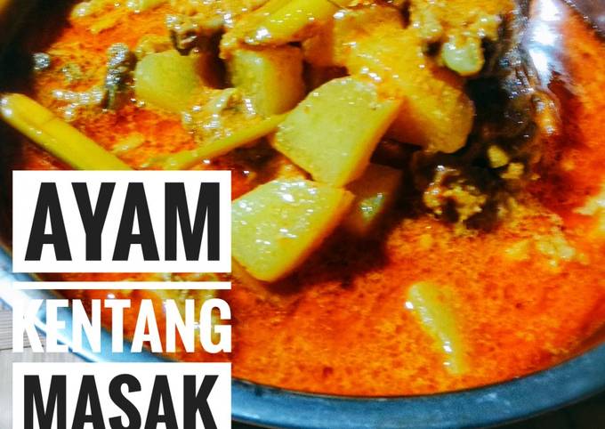 Ini dia! Bagaimana cara membuat Ayam Kentang Masak Santan yang lezat