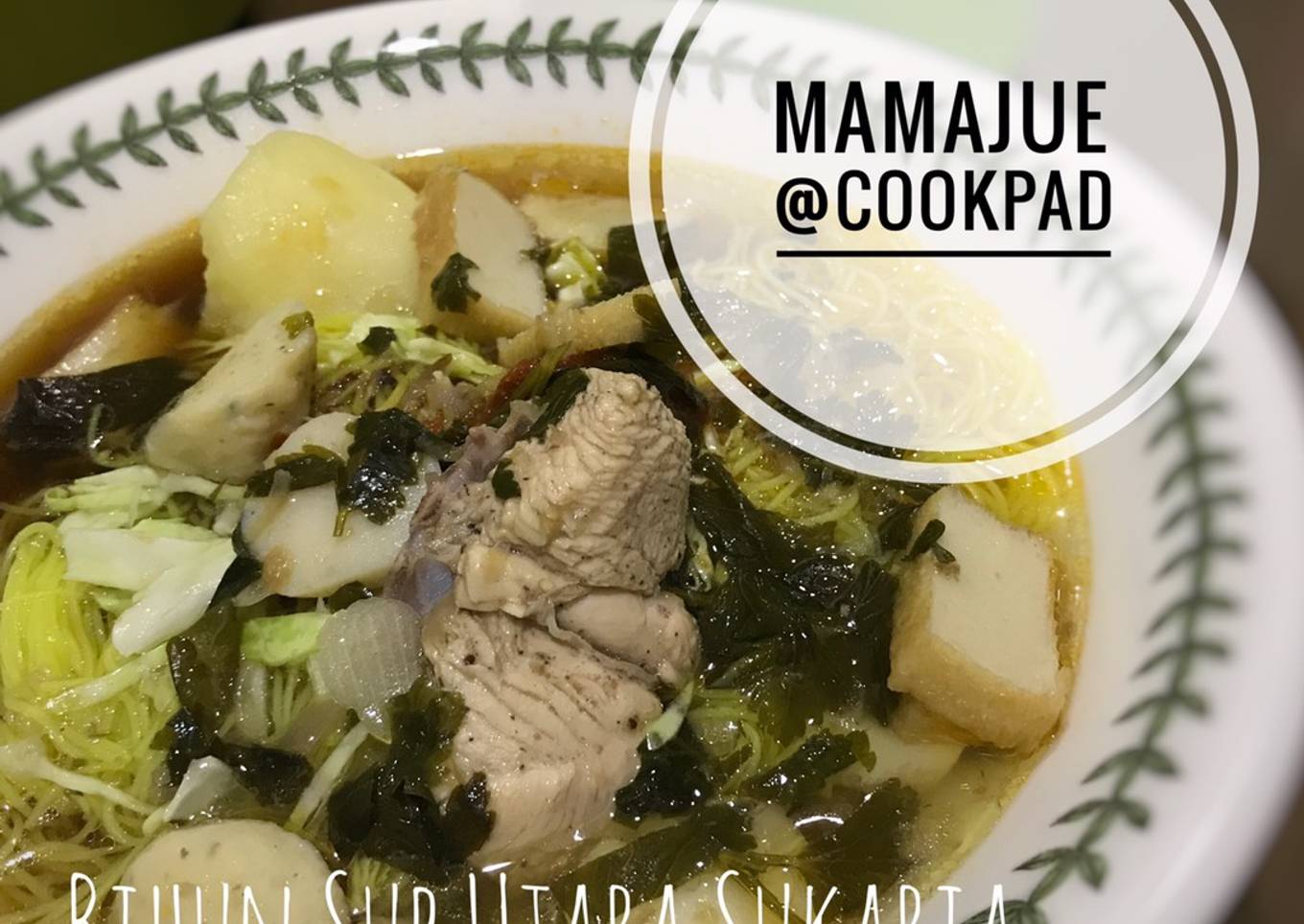 Supa Bihun Utara Sukriya