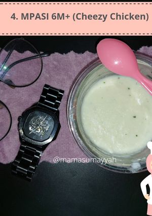 Foto resep 4. MPASI 6M+ (Cheezy chicken)