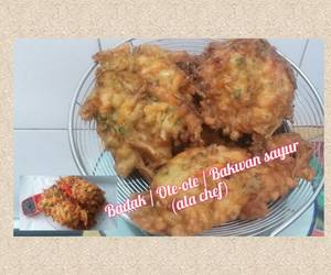 Mudah Cepat Memasak Badak / Ote-ote / Bakwan Sayur (ala chef) Yummy Mantul