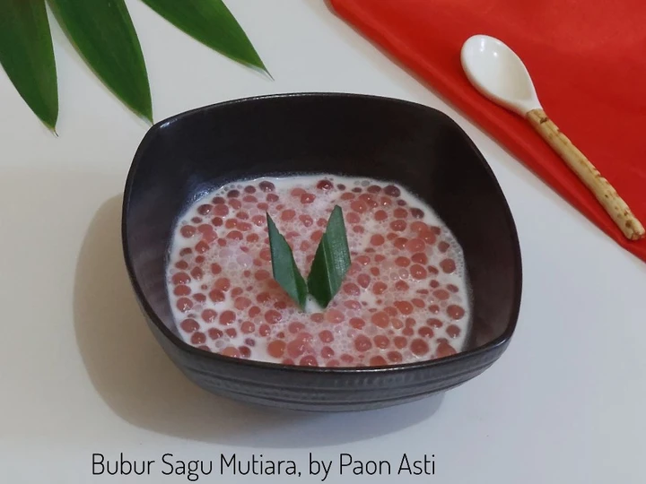 Langkah Gampang Membikin Resep Bubur Sagu Mutiara yang  Bikin Ketagihan Anti Ribet, Mantap