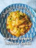 Korean Iceberg Lettuce Salad (Shangcu-Geotjeori)
