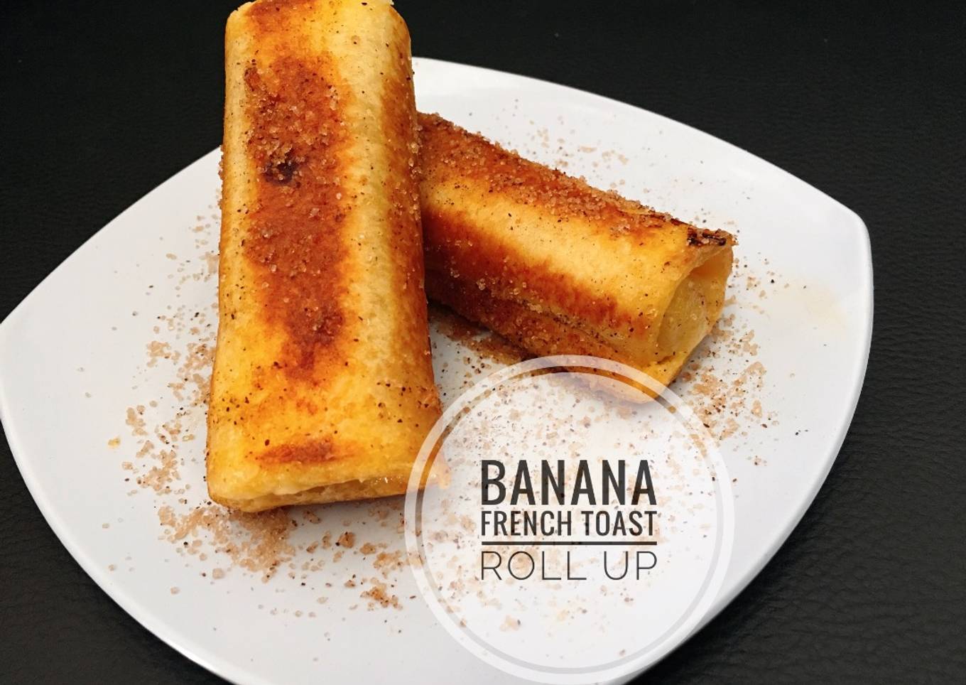 Banana French Toast Roll up (mpasi snack)