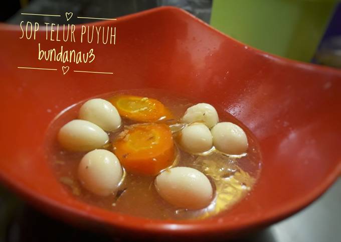 Resep Sop Telur Puyuh Oleh Attin Afrilia Dewi Cookpad