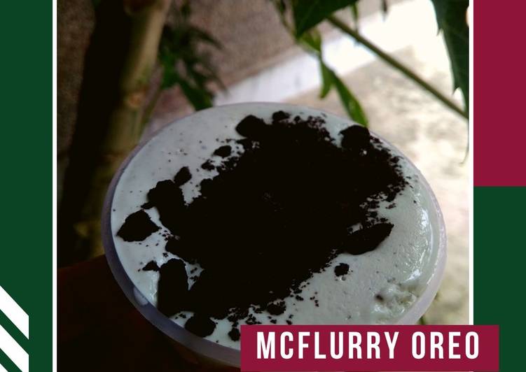 Cara Gampang  Es Krim McFlurry Oreo Jadi, tidak cukup satu