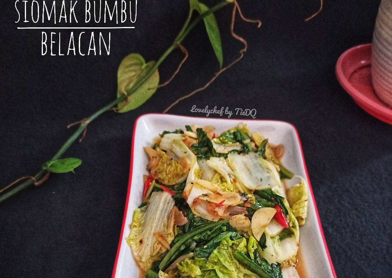 Tumis Sawi Siomak Bumbu Belacan