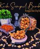 Kuih Simpul Berahi #MaratonRaya #Kudapan #Minggu4 #PeraduanResepi