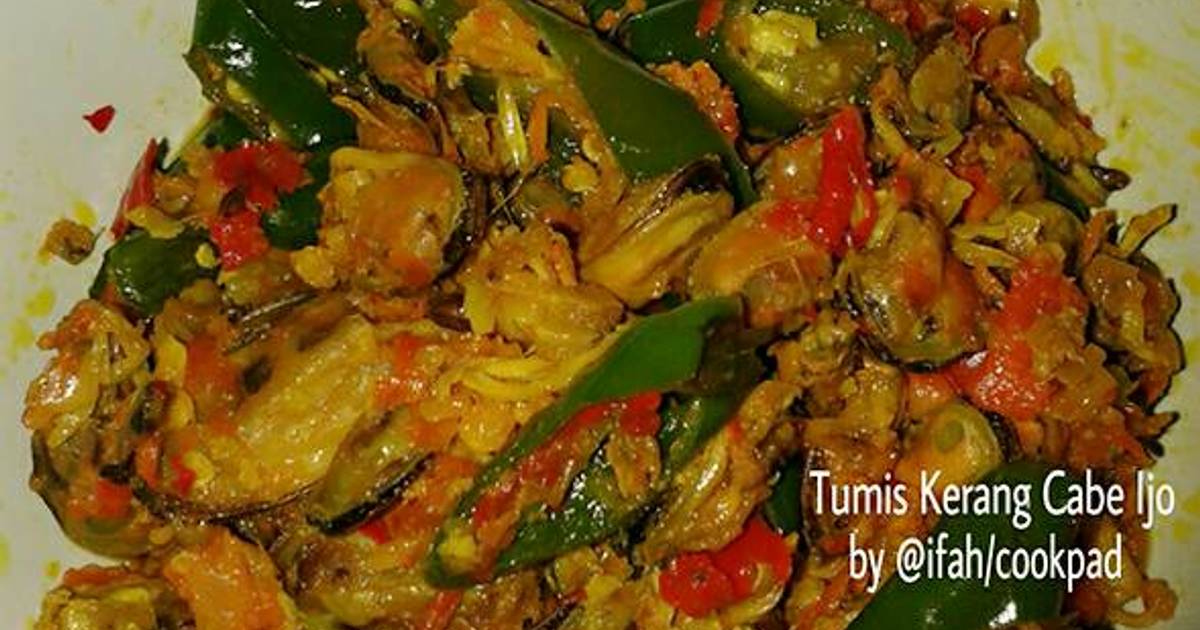  Resep Tumis Kerang Cabe Ijo oleh Dish by Ifah Cookpad