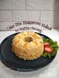 *Cake Mie Makaroni Kukus isi Daging Cincang Lada Hitam*