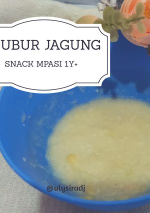 Foto resep Bubur Jagung, snack MPASI 1y+