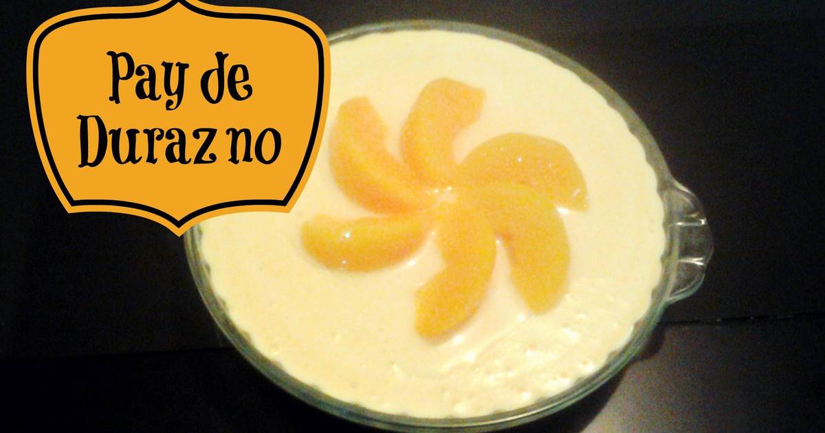 Pay Helado de Durazno Receta de Fátima Peña Martínez - Cookpad