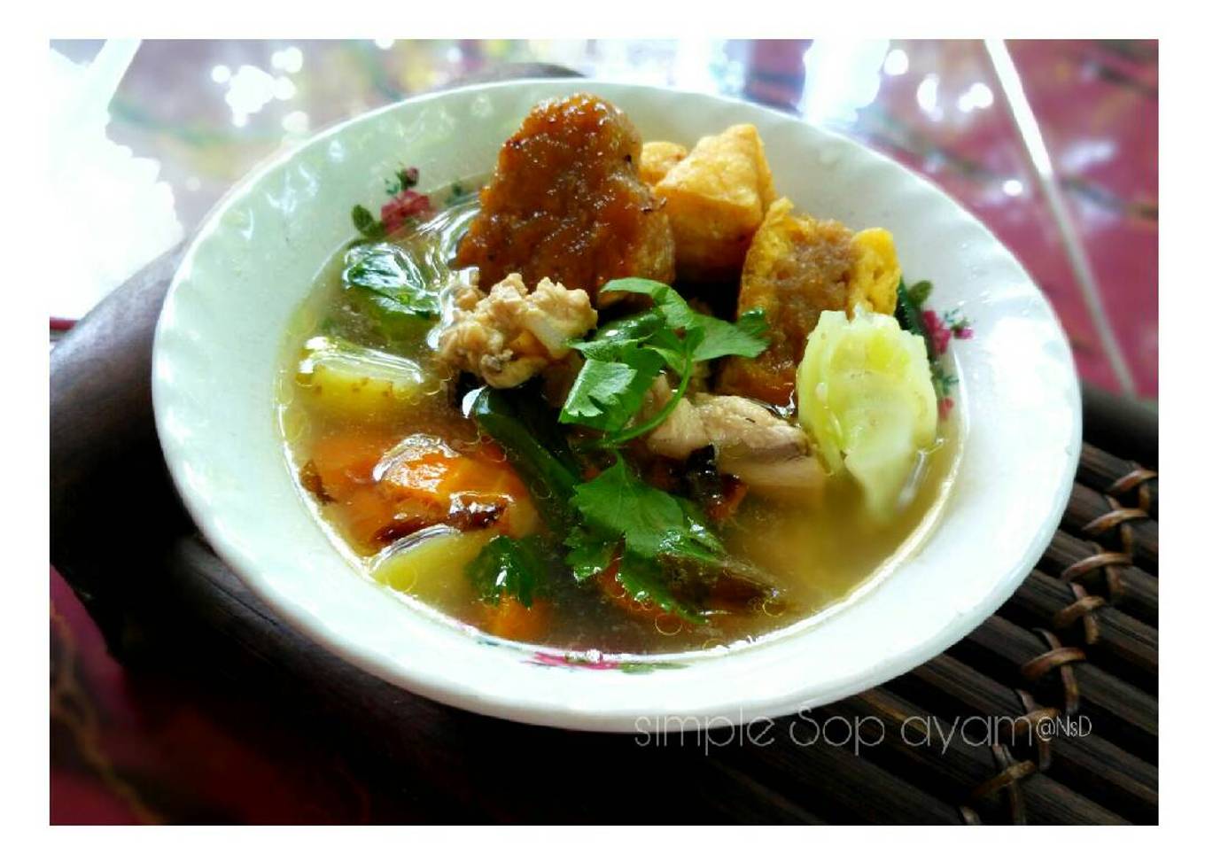 Resep Sop ayam, Lezat Sekali