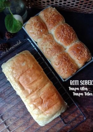 Foto resep Roti Sobek & Roti Tawar (Tanpa Ulen & Tanpa Telur)