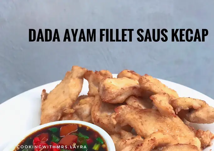 Dada Ayam Fillet Saus Kecap