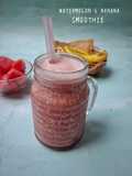 Watermelon & Banana Smoothie