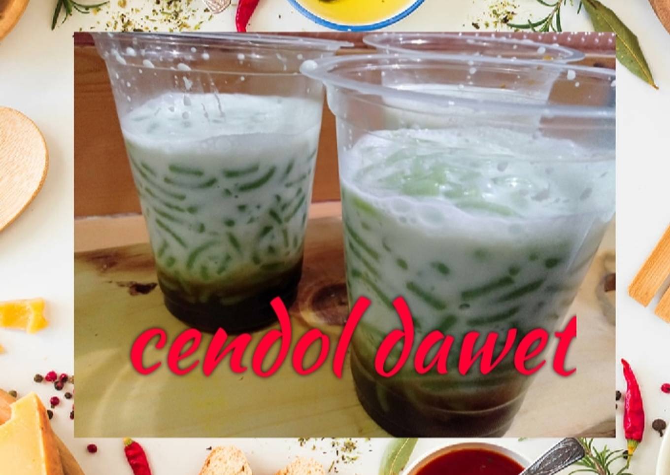 Resep cendol dawet ala mpo noni