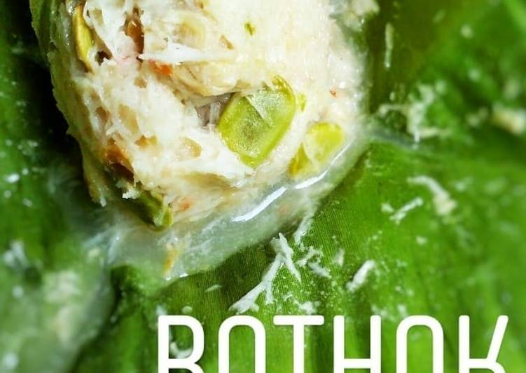 Cara membuat Bothok yang lezat dan Mudah Dibuat