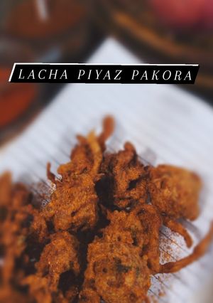 A picture of Lacha pyaz pakora.
