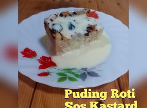 Gambar Puding Roti Sos Kastard 😋 (tanpa telur)