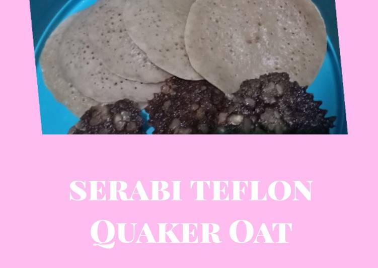 Resep Serabi teflon quaker oat, Enak Banget