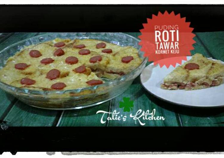  Resep   Puding  Roti  Tawar  Kornet Keju oleh Tatie s 